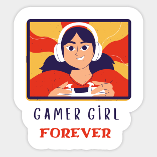 Gamer girl forever Sticker